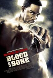 Кровь и Кость(2009) - Cмотреть онлайн