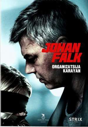 Йон Фалк: Организация Караян(2012) - Cмотреть онлайн