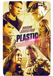 Пластик(2014) - Смотреть онлайн
